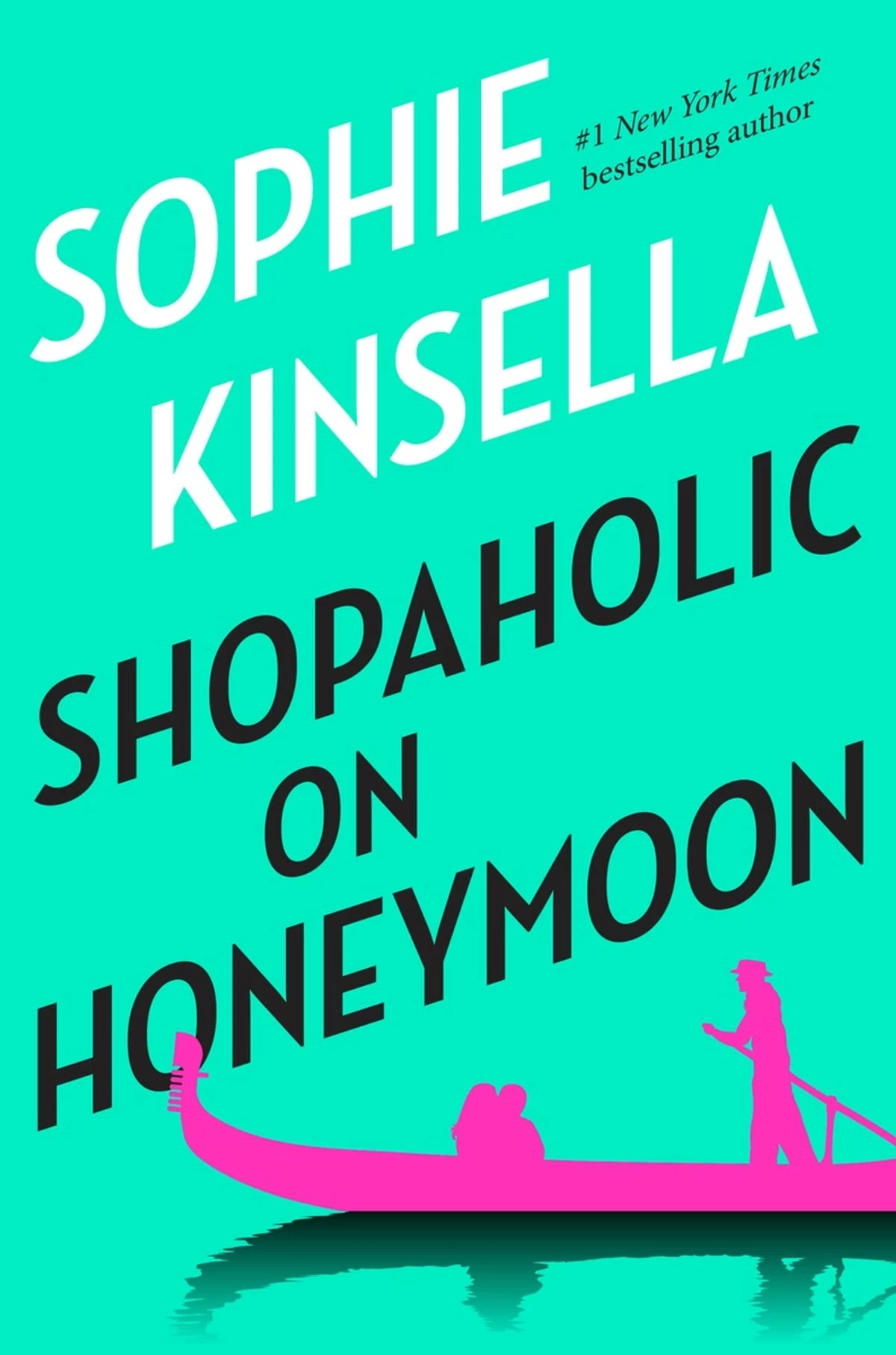 Shopaholic on Honeymoon (Shopaholic #3.5) by Sophie Kinsella