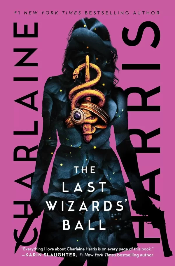 The Last Wizards' Ball (Gunnie Rose #6) by Charlaine Harris