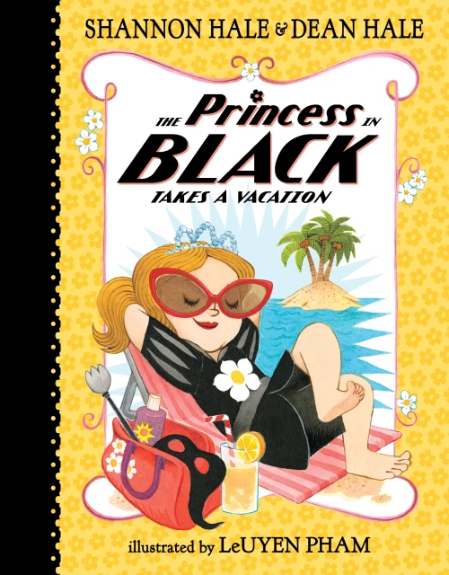 The Princess in Black Takes a Vacation (Princess in Black #4) by Shannon Hale, Dean Hale