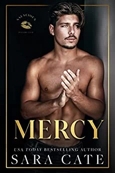 Mercy (Salacious Players Club #4) by Sara Cate