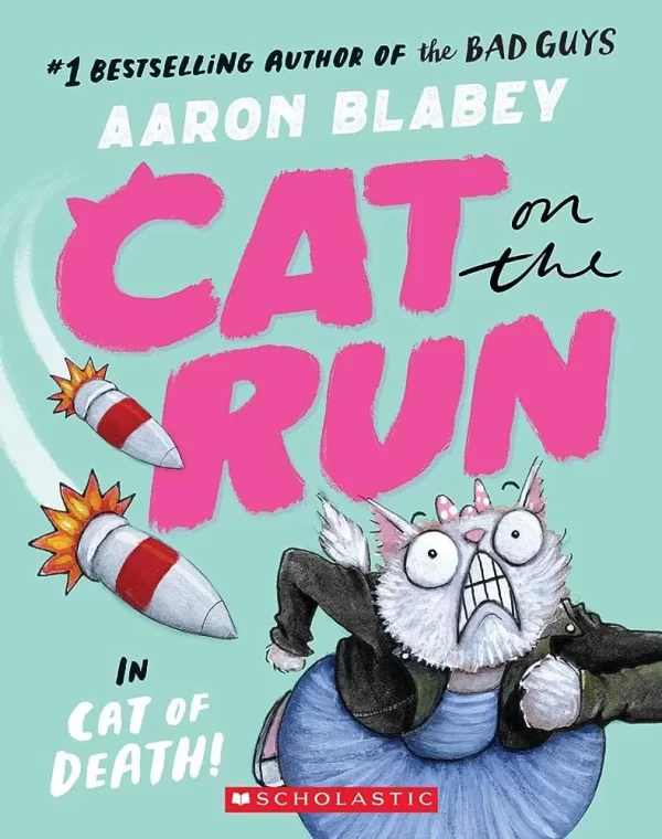 Cat on the Run in Cat of Death! (Cat on the Run #1) by Aaron Blabey