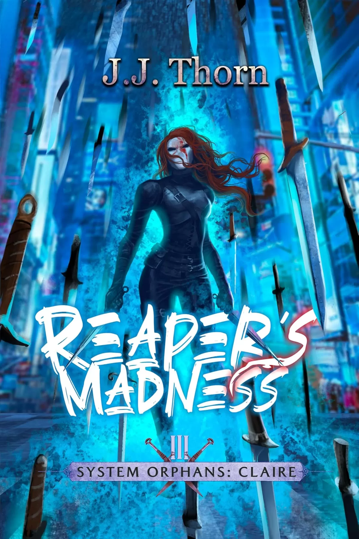 Reaper's Madness (System Orphans #3) by J. J. Thorn
