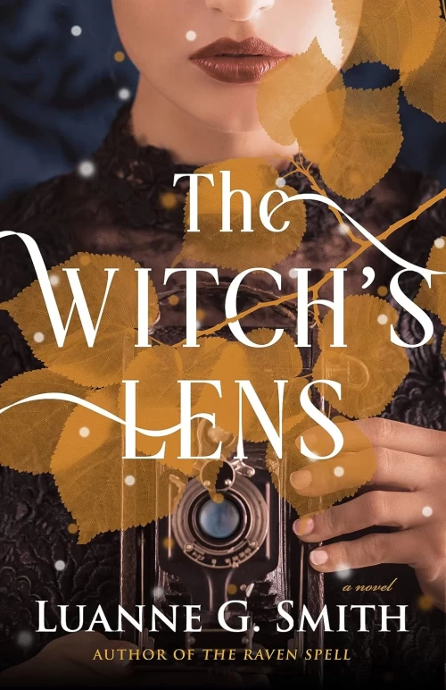 The Witch’s Lens (The Order of the Seven Stars #1) by Luanne G. Smith
