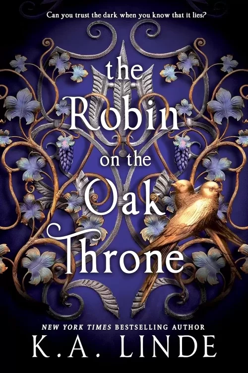 The Robin on the Oak Throne (The Oak and Holly Cycle #2) by K.A. Linde