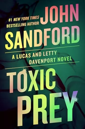 Toxic Prey (Lucas Davenport #34) by John Sandford