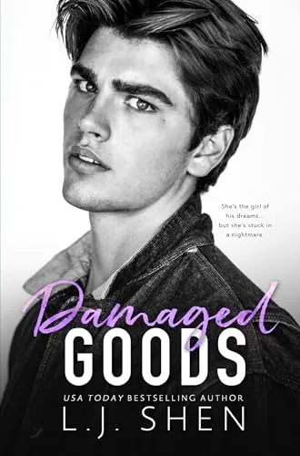 Damaged Goods (All Saints High #4) by L.J. Shen