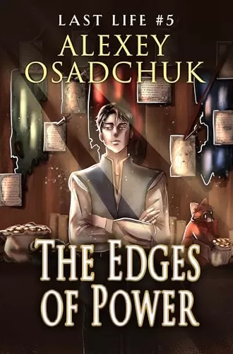 The Edges of Power (Last Life #5) by Alexey Osadchuk
