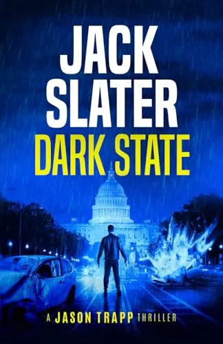 Dark State (Jason Trapp #1) by Jack Slater