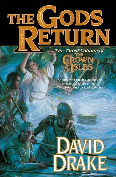 The Gods Return (The Crown of the Isles #3) by David Drake