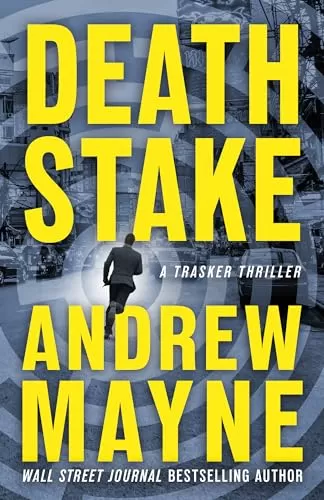Death Stake (Trasker #2) by Andrew Mayne