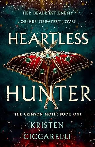 Heartless Hunter (The Crimson Moth #1) by Kristen Ciccarelli