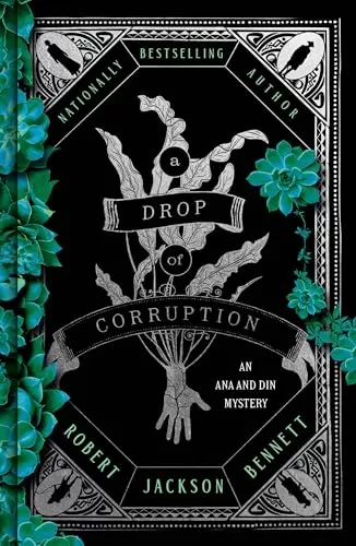 A Drop of Corruption (Shadow of the Leviathan #2) by Robert Jackson Bennett
