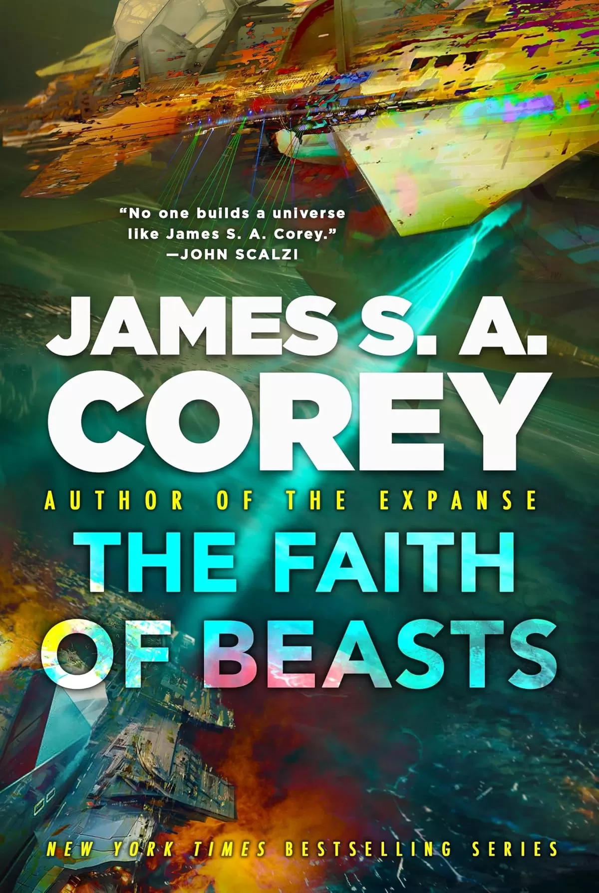 The Faith of Beasts (The Captive's War #2) by James S. A. Corey