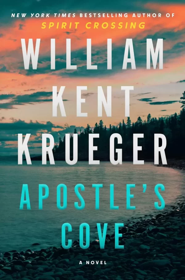 Apostle's Cove (Cork O'Connor Mystery #21) by William Kent Krueger