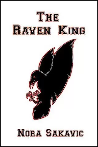 The Raven King (All for the Game #2) by Nora Sakavic