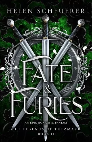 Fate & Furies (The Legends of Thezmarr #3) by Helen Scheuerer