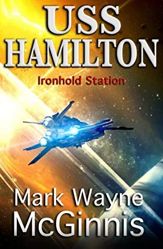 USS Hamilton (USS Hamilton #1) by Mark Wayne McGinnis