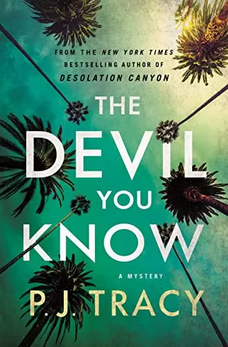 The Devil You Know (Detective Margaret Nolan #3) by P. J. Tracy