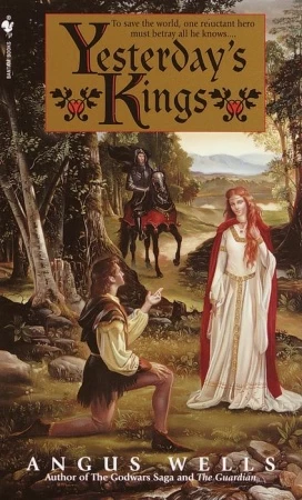 Yesterday's King by Angus Wells