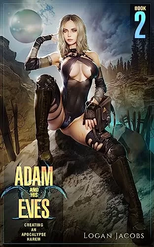 Adam and His Eves 2 (Adam and His Eves #2) by Logan Jacobs