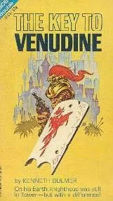 The Key to Venudine (Keys to the Dimensions #2) by Kenneth Bulmer
