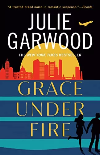 Grace Under Fire (Buchanan-Renard #14) by Julie Garwood