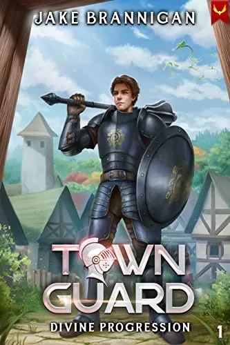 Town Guard (Divine Progression #1) by Jake Brannigan