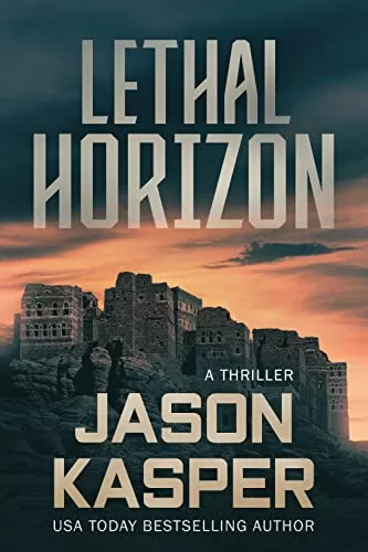 Lethal Horizon (Shadow Strike #7) by Jason Kasper