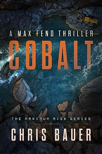 Cobalt (Maximum Risk #1) by Chris Bauer