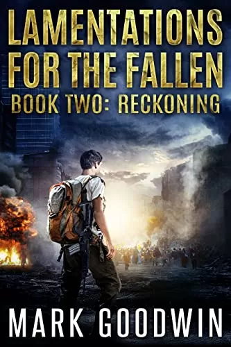 Reckoning (Lamentations for the Fallen #2) by Mark Goodwin