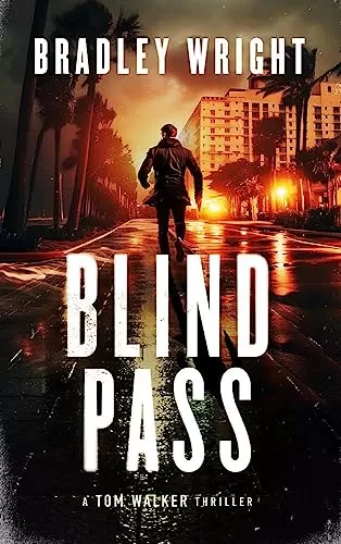 Blind Pass (Tom Walker #3) by Bradley Wright