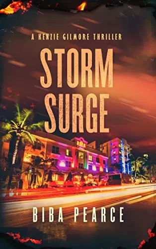 Storm Surge (Kenzie Gilmore Crime Thriller #7) by Biba Pearce