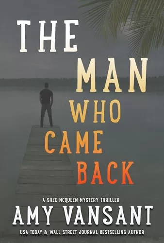 The Man Who Came Back