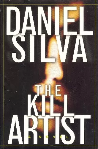 The Kill Artist (Gabriel Allon #1) by Daniel Silva