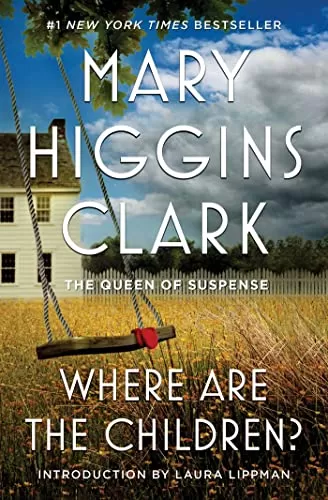 Where Are the Children? (Where Are the Children #1) by Mary Higgins Clark