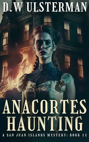 Anacortes Haunting