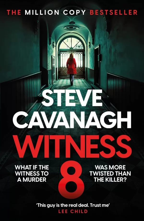 Witness 8 (Eddie Flynn #8) by Steve Cavanagh