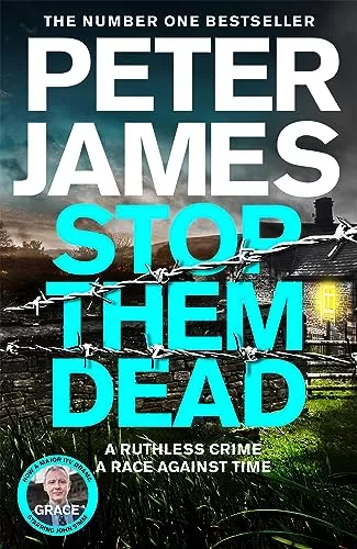 Stop Them Dead (Roy Grace #19) by Peter James