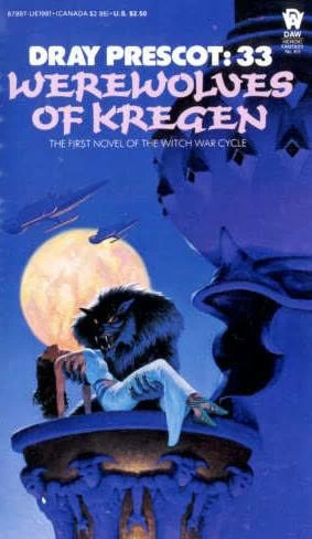 Werewolves of Kregen (Dray Prescot #33) by Alan Burt Akers