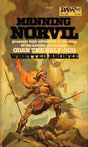 Whetted Bronze (Odan the Half-God #2) by Manning Norvil