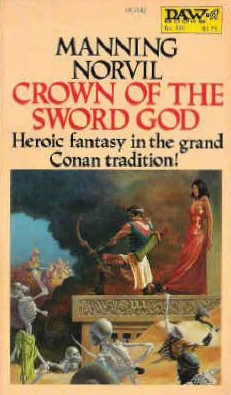 Crown of the Sword God (Odan the Half-God #3) by Manning Norvil