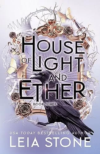House of Light and Ether (Gilded City #3) by Leia Stone
