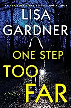 One Step Too Far (Frankie Elkin #2) by Lisa Gardner