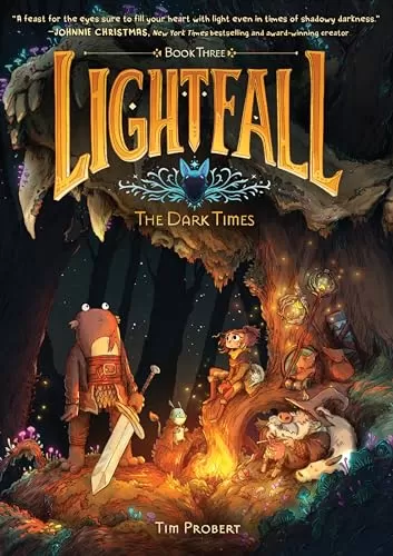 The Dark Times (Lightfall #3) by Tim Probert