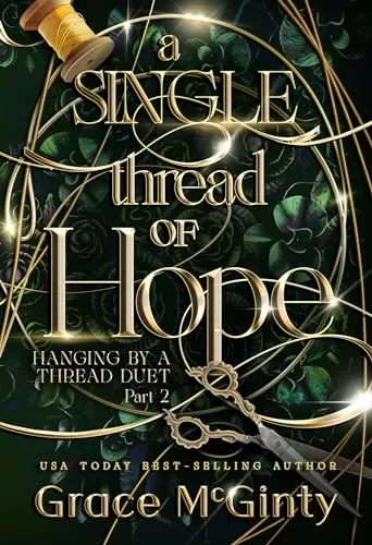 A Single Thread Of Hope