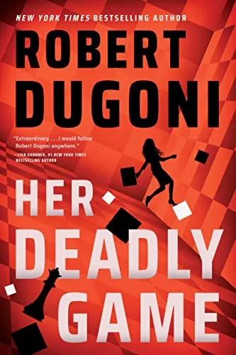 Her Deadly Game (Keera Duggan #1) by Robert Dugoni