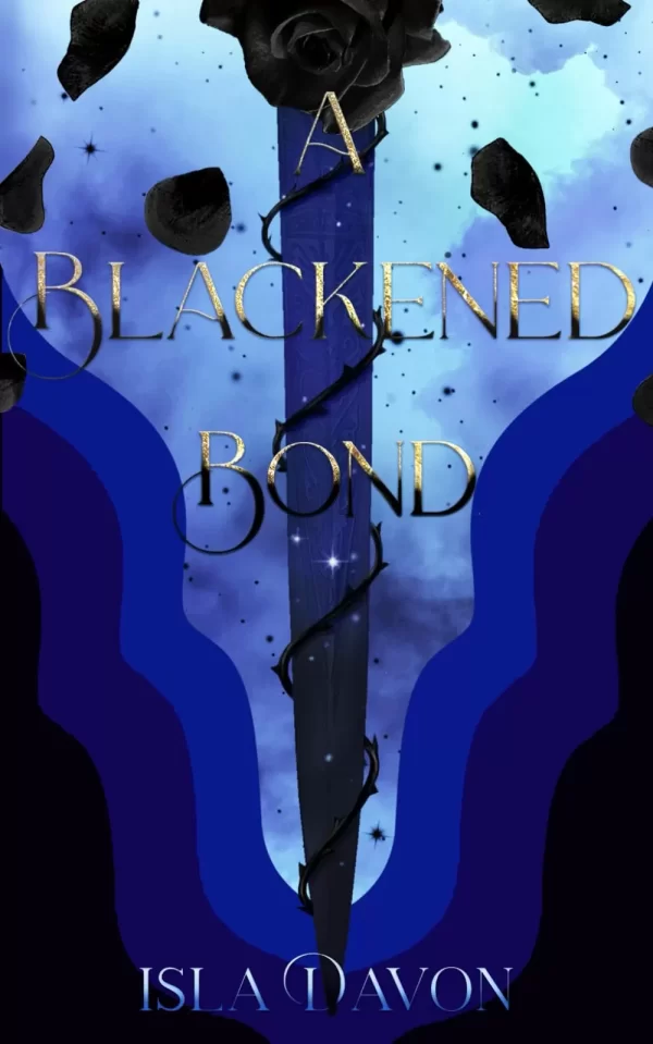A Blackened Bond (The Blackened Blade #2) by Isla Davon