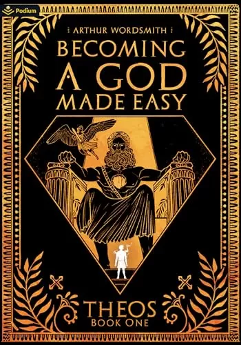 Becoming a God Made Easy