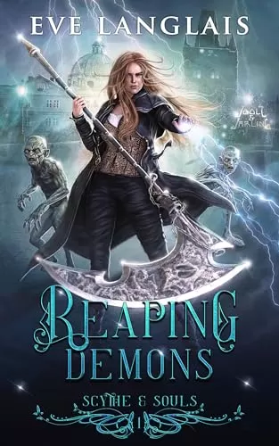 Reaping Demons (Scythe & Souls #1) by Eve Langlais