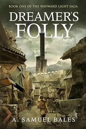 Dreamer's Folly